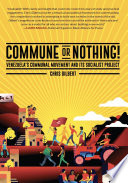Commune Or Nothing Chris Gilbert