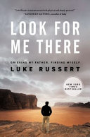Look For Me There Grieving My Father Finding Myself Luke Russert