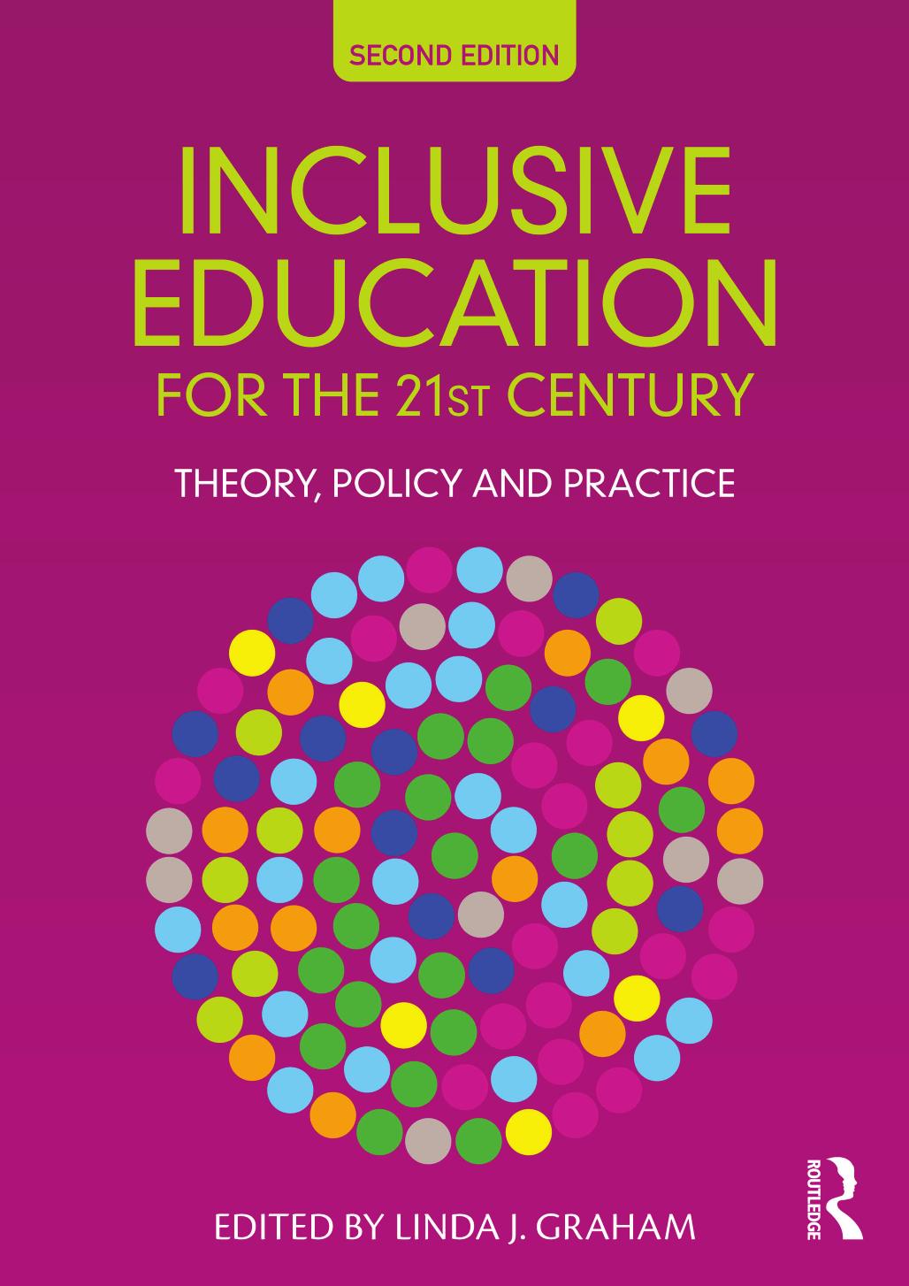 Inclusive Education For The 21st Century Theory Policy And Practice 2nd Edition Linda J Graham