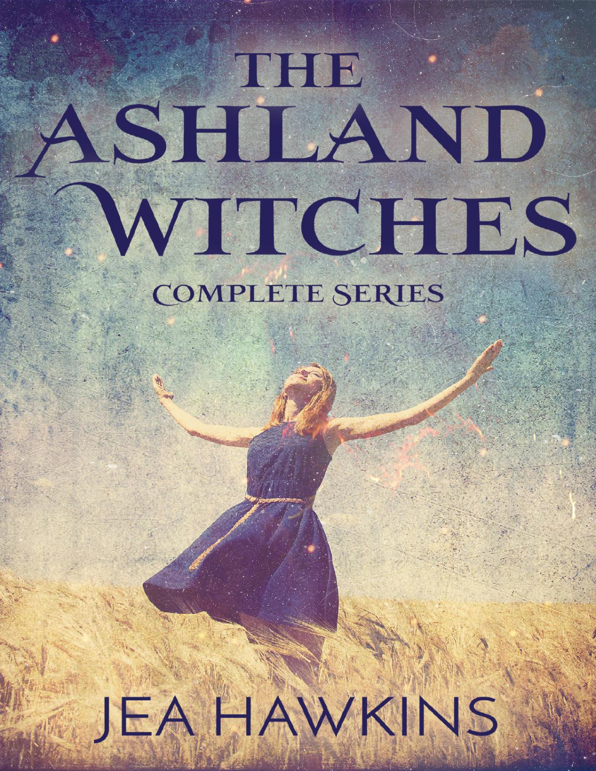 The Ashland Witches Complete Series Jea Hawkins