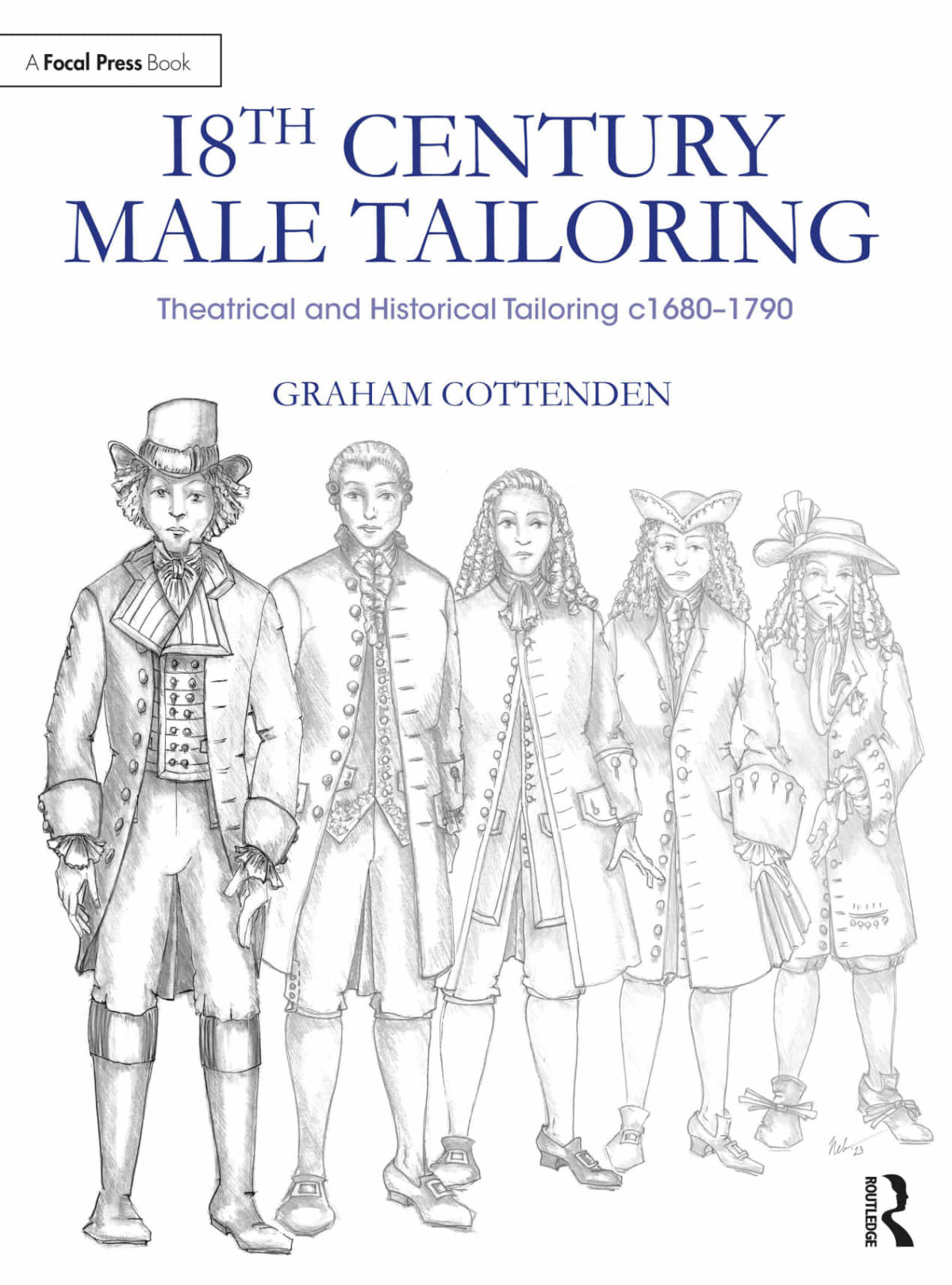18th Century Male Tailoring Theatrical And Historical Tailoring C1680 1790 1 Graham Cottenden