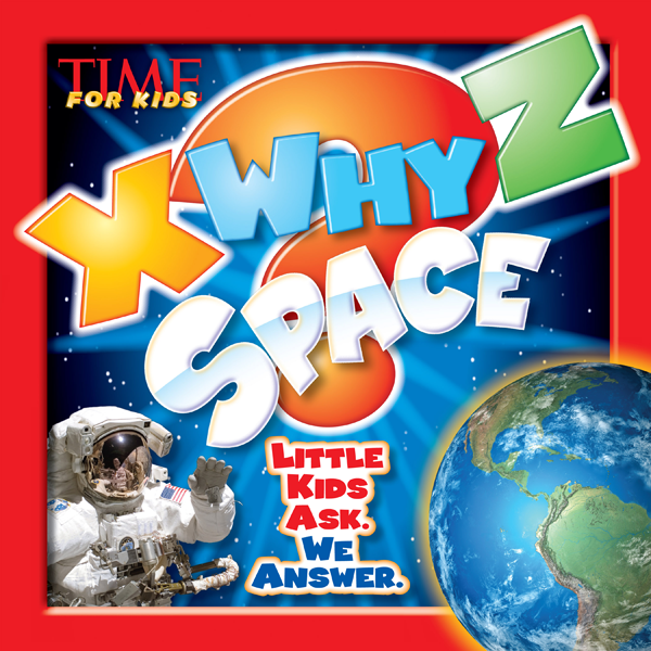 Xwhyz Space Editors Of Time For Kids Magazine