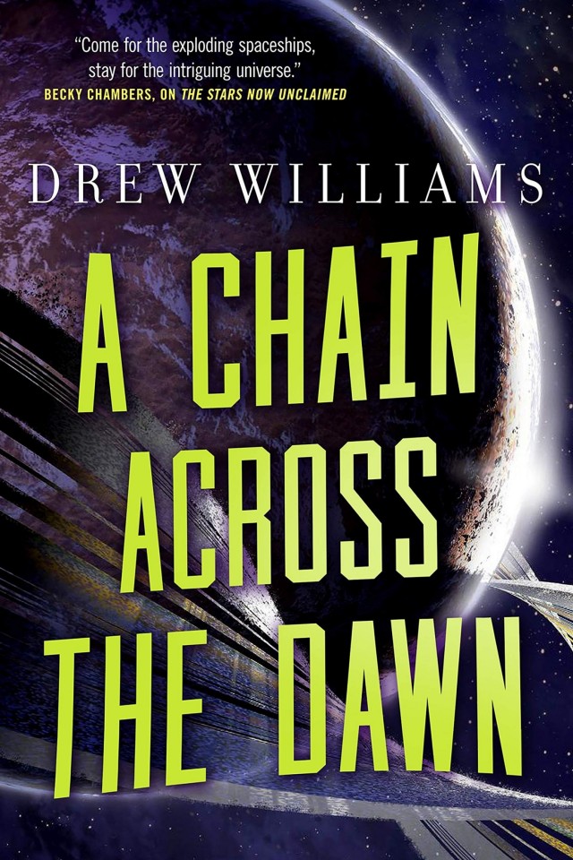 A Chain Across The Dawn Drew Williams