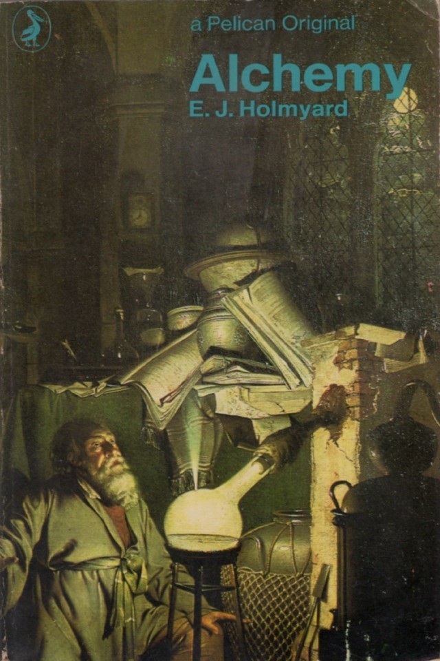 Alchemy Reprint 1957 Holmyard Ej