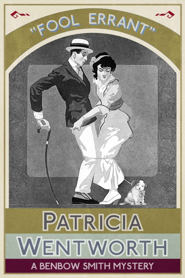 Fool Errant Patricia Wentworth