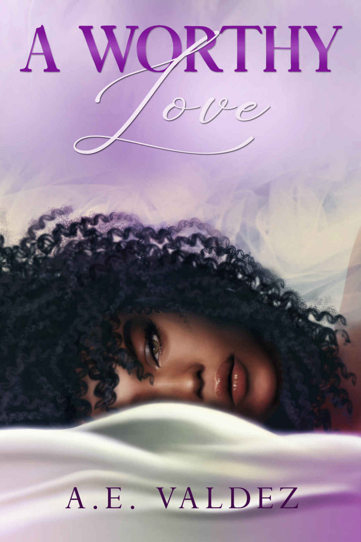 A Worthy Love Valdez Ae