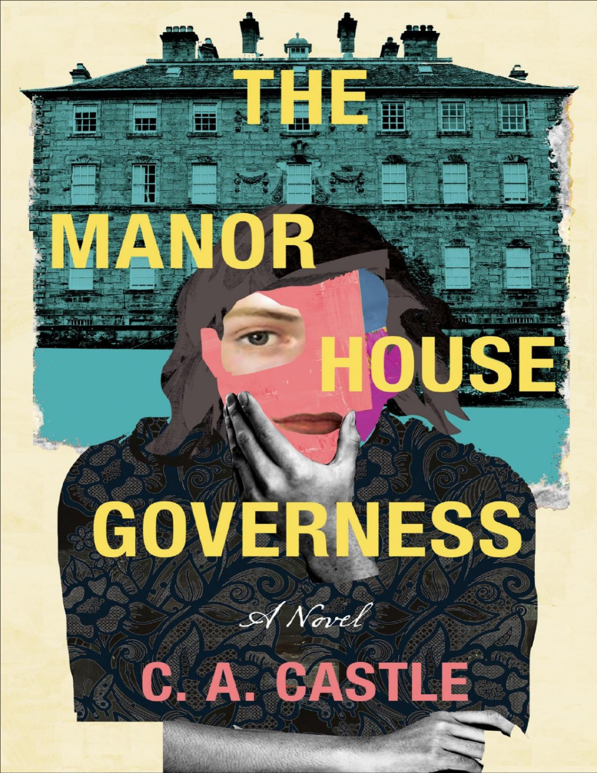 The Manor House Governess A Novel 1st Edition C A Castle