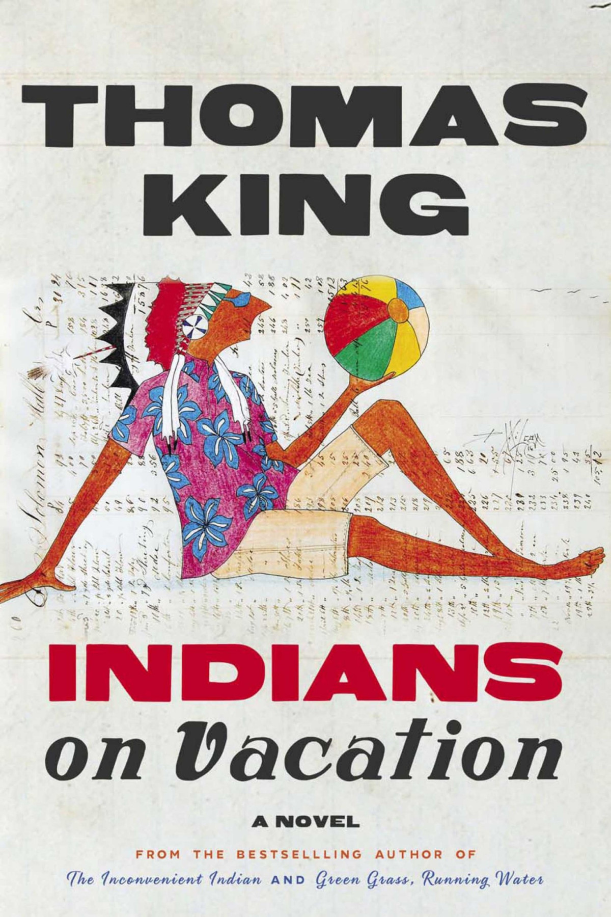 Indians On Vacation Thomas King