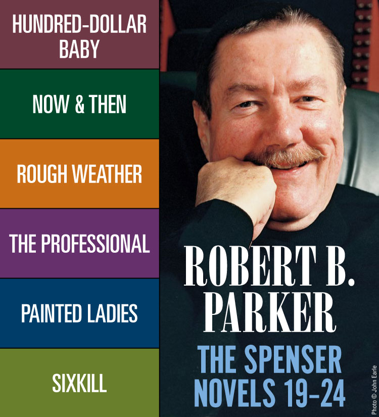 Robert B Parker The Spenser Novels 1924 Robert B Parker