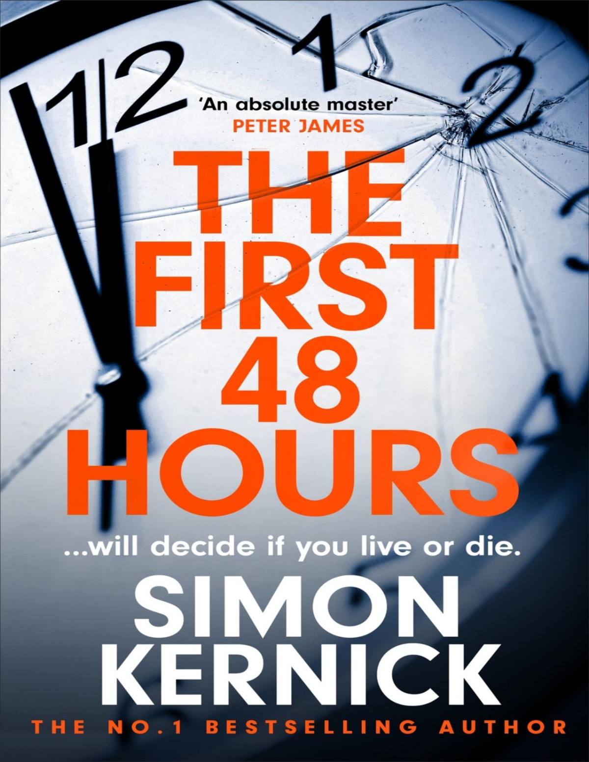 The First 48 Hours Simon Kernick