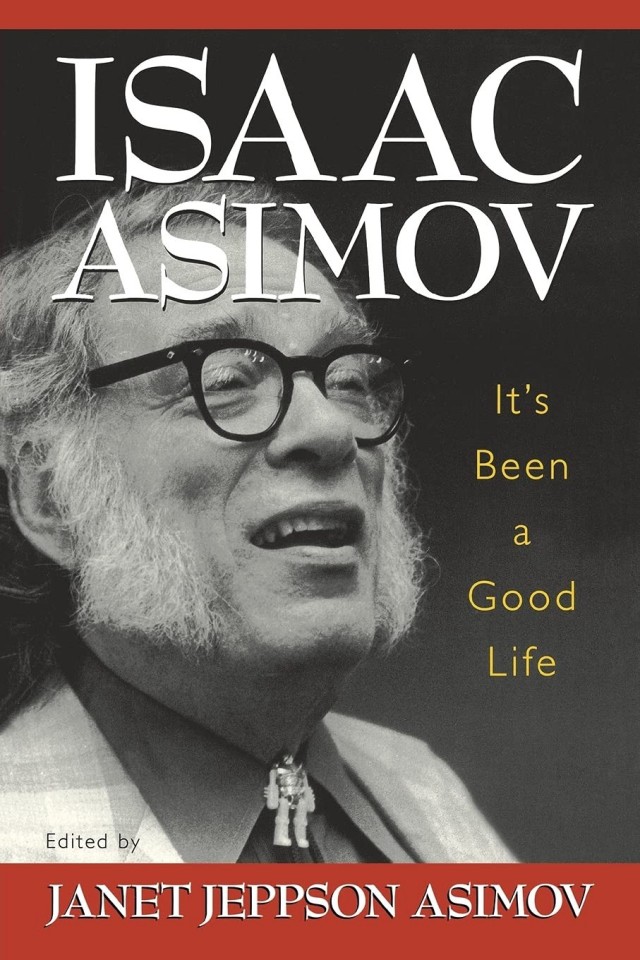 Its Been A Good Life Isaac Asimov