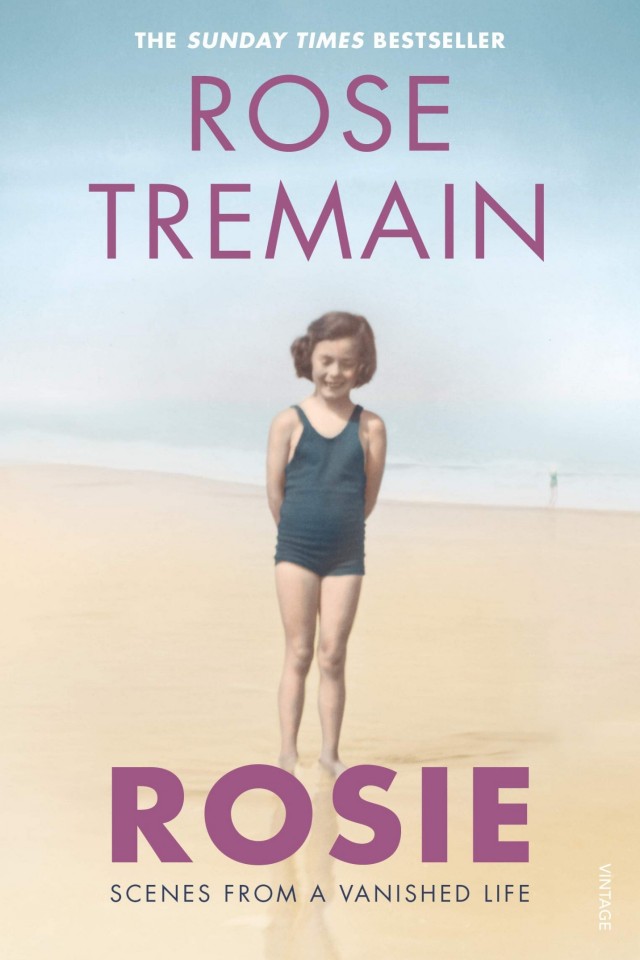 Rosie Scenes From A Vanished Life Rose Tremain