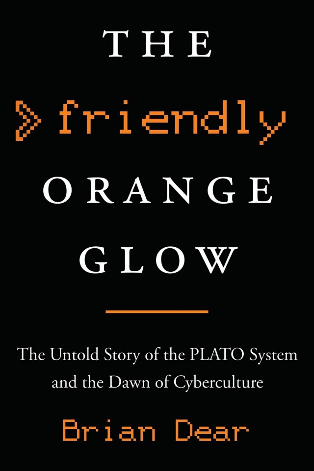 The Friendly Orange Glow Brian Dear
