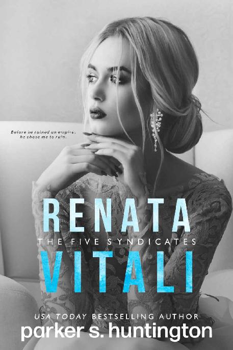 5 - Renata Vitali: The Five Syndicates Huntington Parker S.