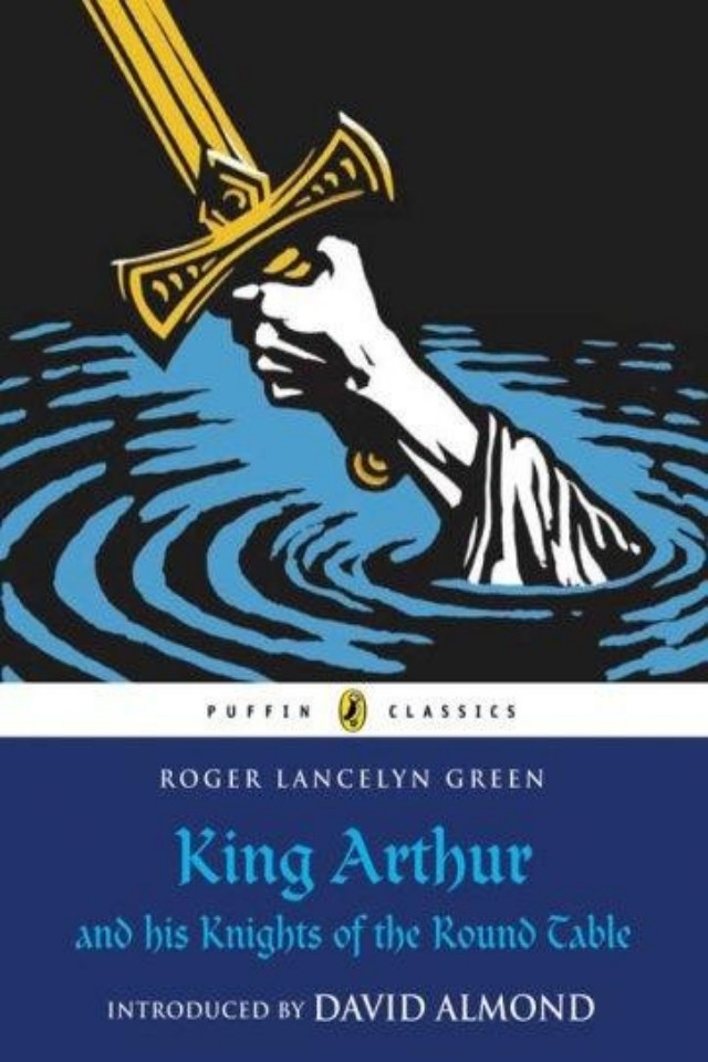 King Arthur And His Knights Of The Round Table Roger Lancelyn Green