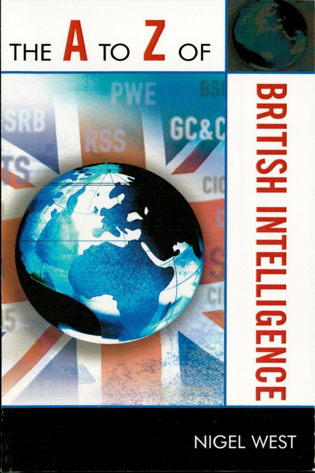 The A To Z Of British Intelligence Nigel West