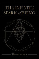 The Infinite Spark Of Being Keith Welsh