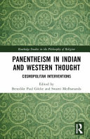 Panentheism In Indian And Western Thought Cosmopolitan Interventions 1 Benedikt Paul Gcke
