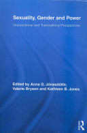Sexuality Gender And Power Intersectional And Transnational Perspectives 1st Edition Anna G Jnasdttir