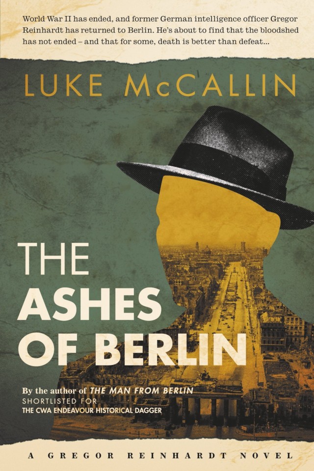 The Ashes Of Berlin Luke Mccallin