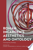 Roman Ingardens Aesthetics And Ontology Contemporary Readings Leszek Sosnowski Editor