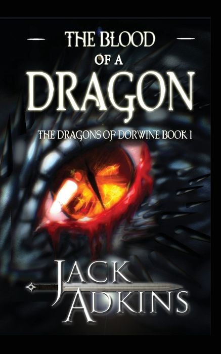 The Blood Of A Dragon Jack Adkins