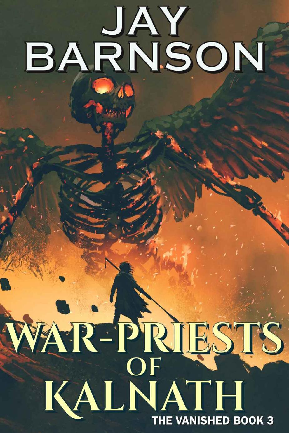 Warpriests Of Kalnath Jay Barnson
