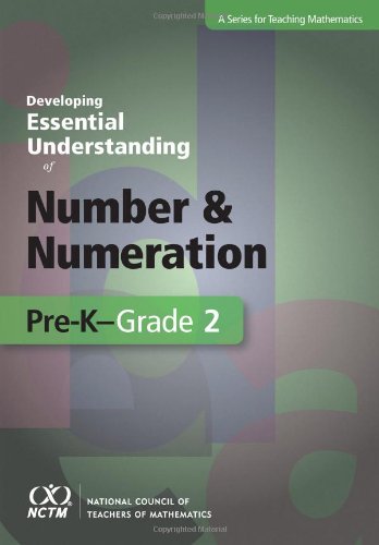 Developing Essential Understanding Of Number And Numeration For Teaching Mathematics In Prek2 1st Barbara Dougherty