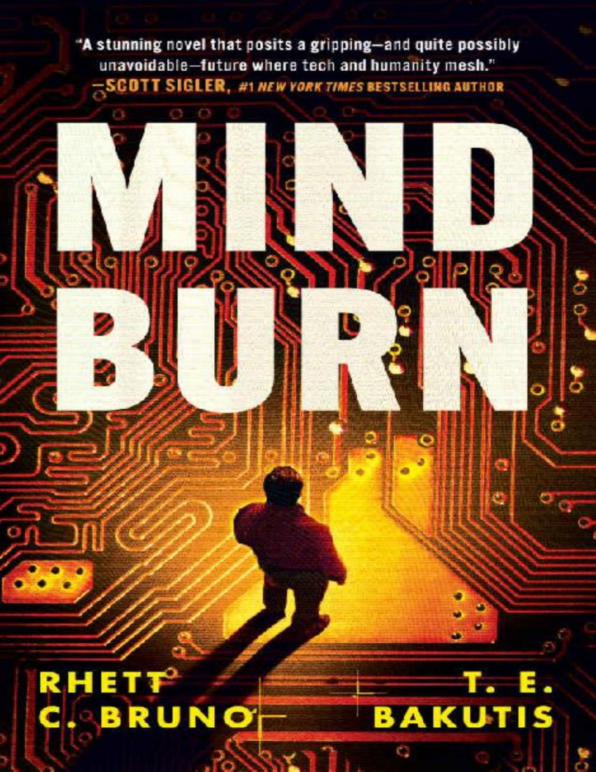 Mind Burn Rhett C Bruno T E Bakutis
