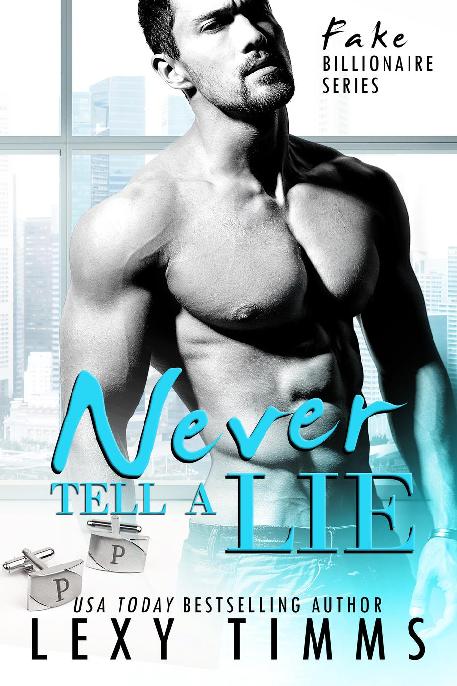 Never Tell A Lie Fake Billionaire Lexy Timms