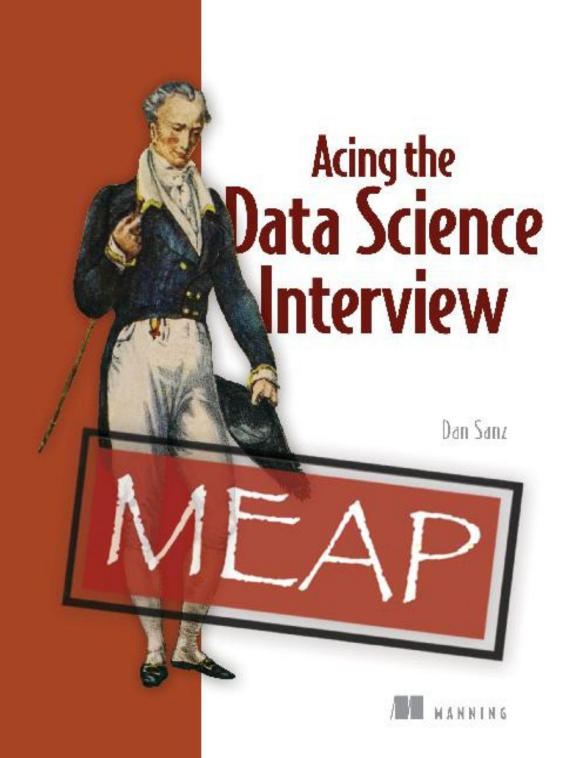 Acing The Data Science Interview Meap Chapters 1 To 5 Of 14 Dan Sanz