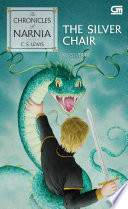 The Chronicles Of Narnia The Silver Chair Cs Lewis