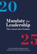 Mandate For Leadership The Conservative Promise 9th Paul Dans