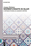 Womens Rights In Islam A Critique Of Nawal El Saadawis Writing 1st Edition Asmaa Shehata