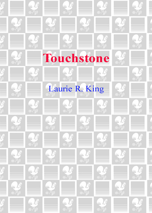 Touchstone Laurie R King
