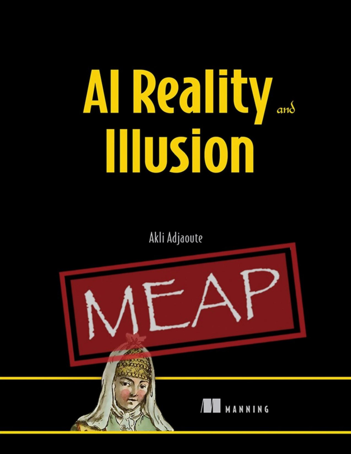 Ai Reality And Illusion Meap All 11 Chapters Akli Adjaoute