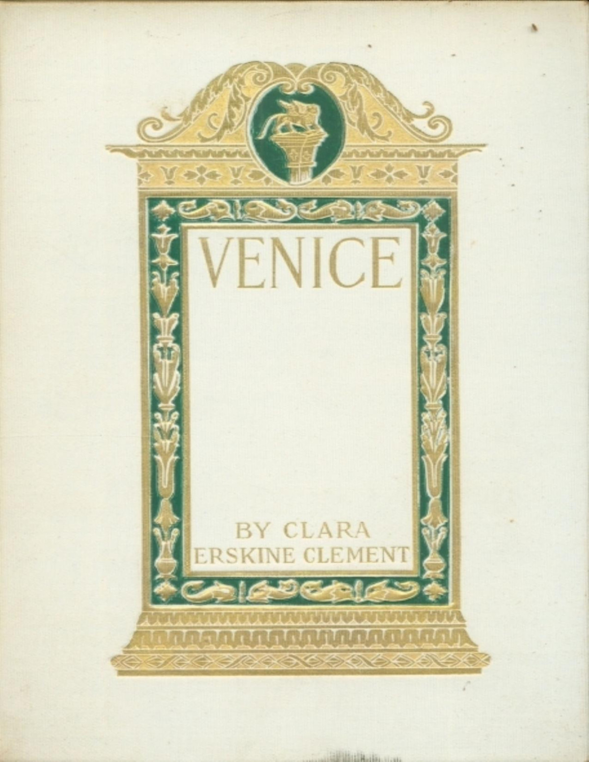 Venice 1st Edition Clara Erskine Clement Waters