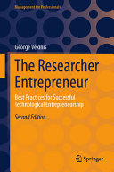 The Researcher Entrepreneur Best Practices For Successful Technological Entrepreneurship 2nd 2nd Edition George Vekinis