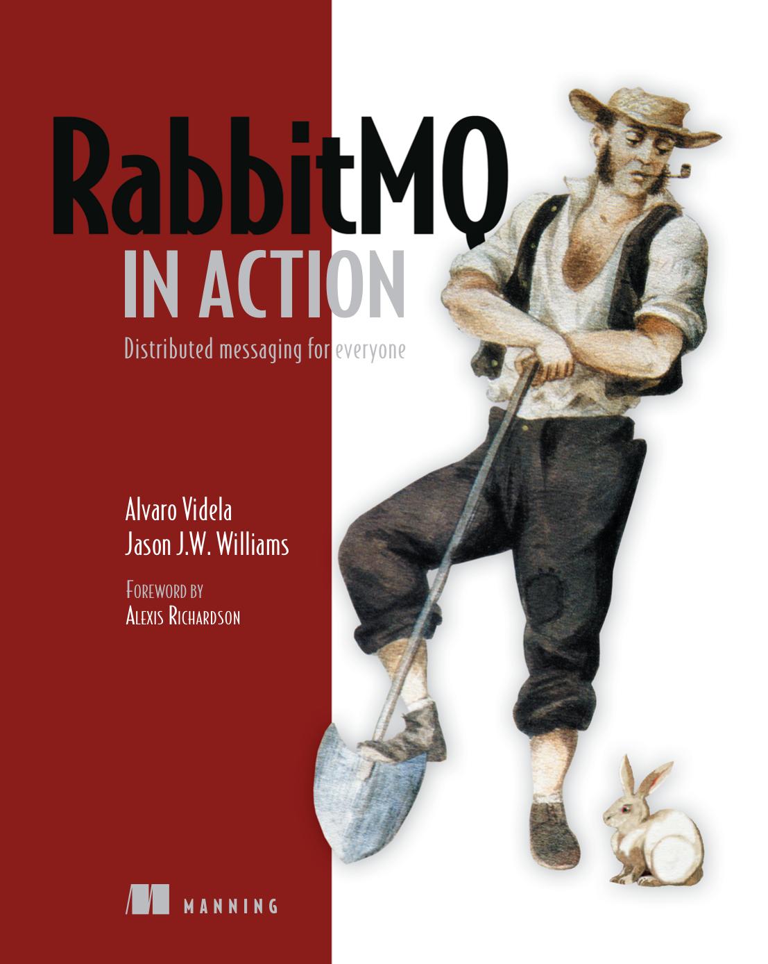 Rabbitmq In Action Distributed Messaging For Everyone 1st Edition Alvaro Videla