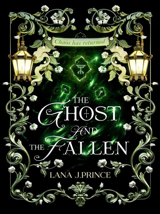 The Ghost And The Fallen Lana J Prince