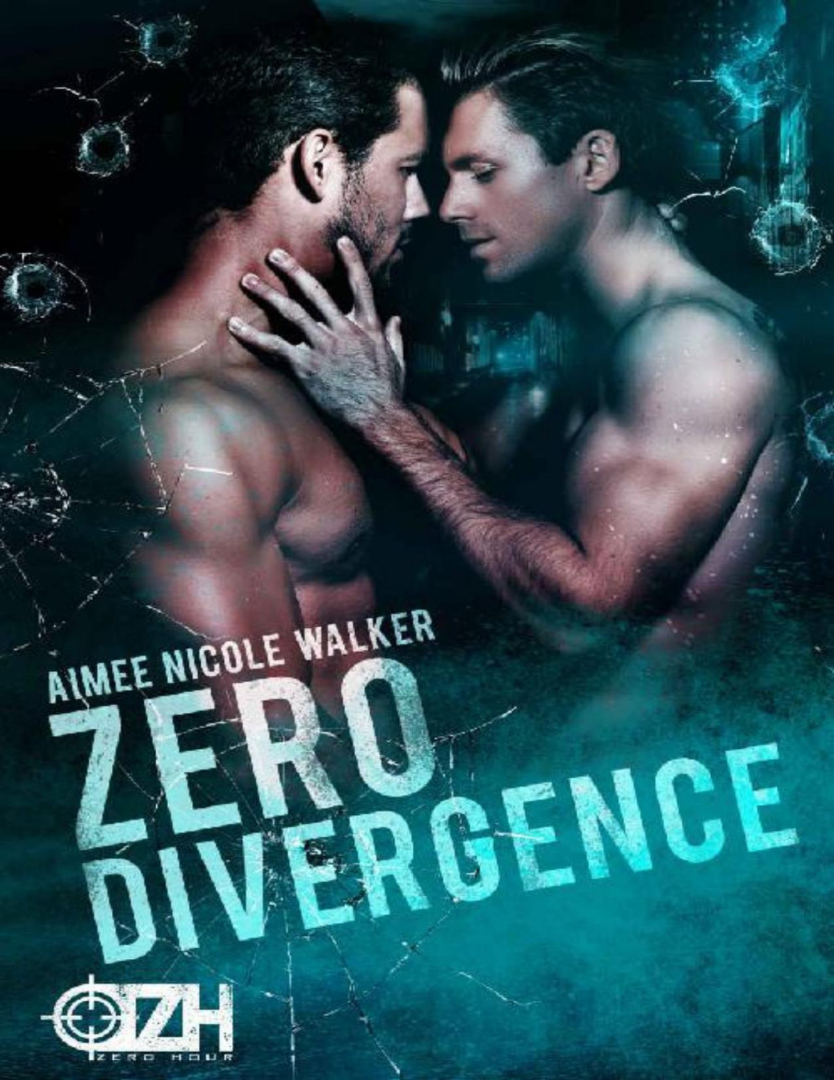Zero Divergence Zero Hour Book Three Aimee Nicole Walker