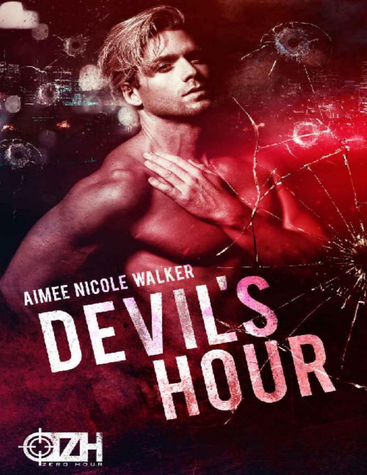 Devils Hour Zero Hour Book Two Aimee Nicole Walker