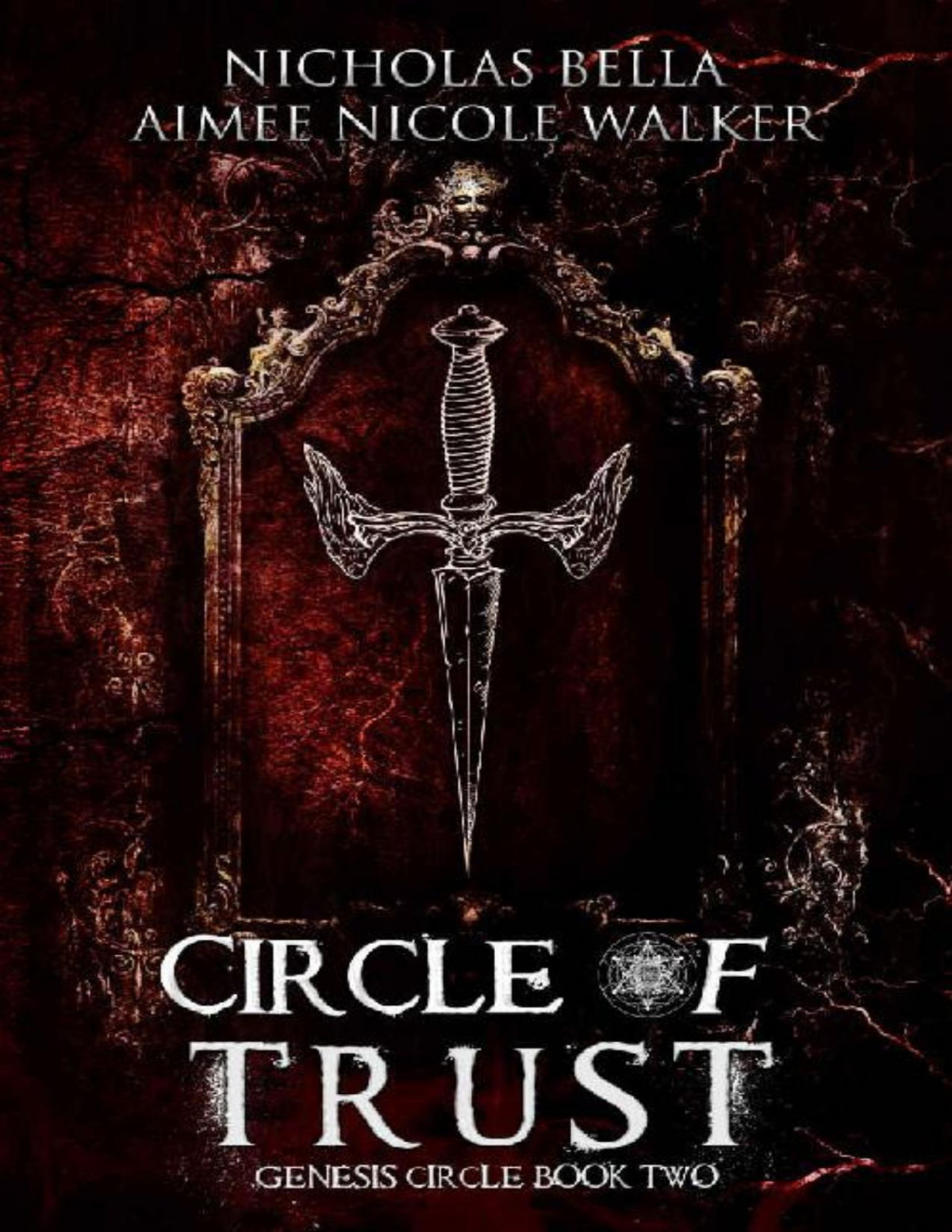 Circle Of Trust Genesis Circle Book Two Aimee Nicole Walker Nicholas Bella