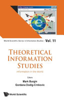 Theoretical Information Studies Information In The World Mark Burgin