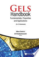 Gels Handbook Fundamentals Properties Applications In 3 Volumes Demirci