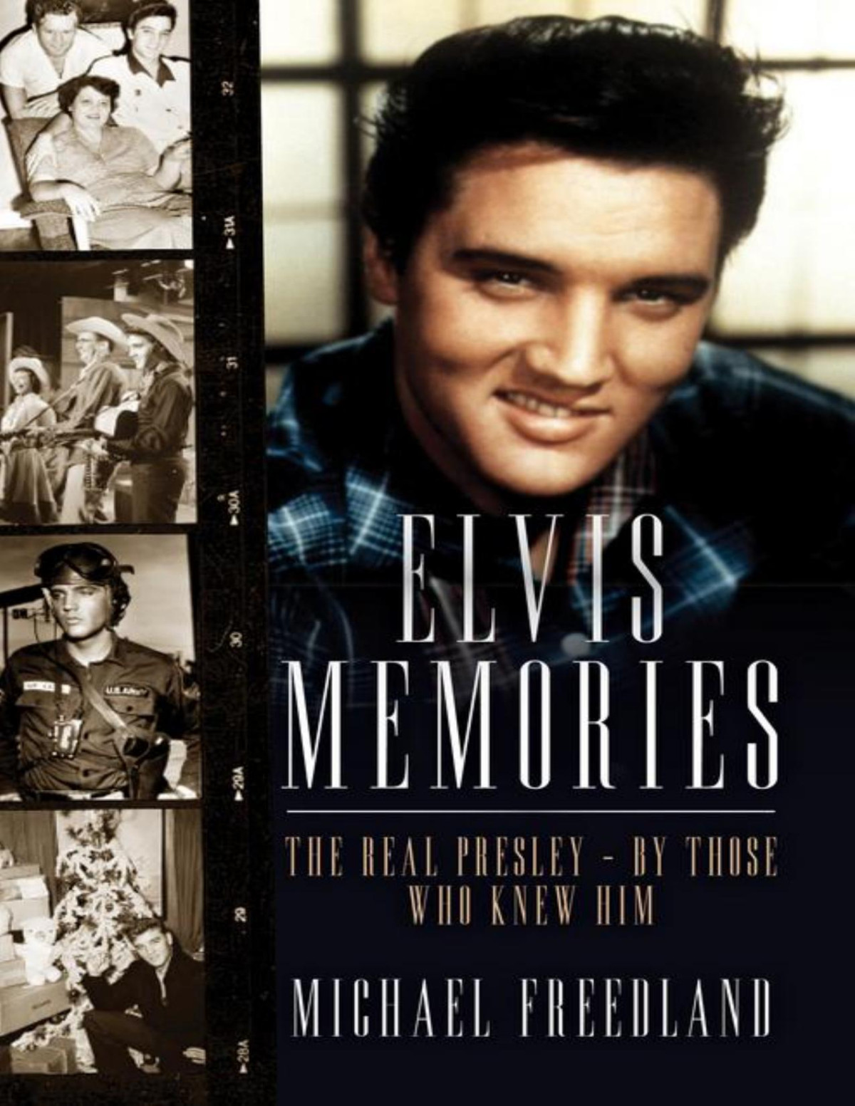 Elvis Memories Michael Freedland