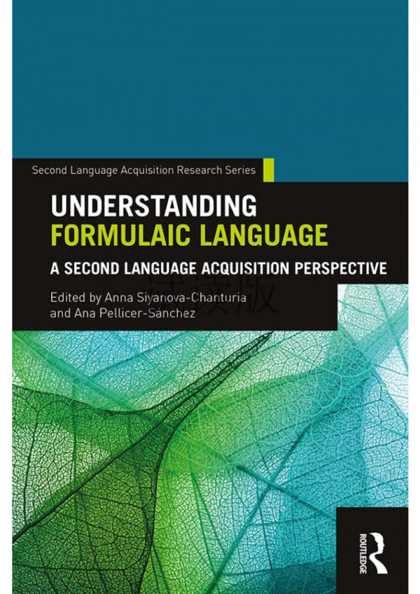Understanding Formulaic Language Anna Siyanovachanturia Ana Pellicersanchez