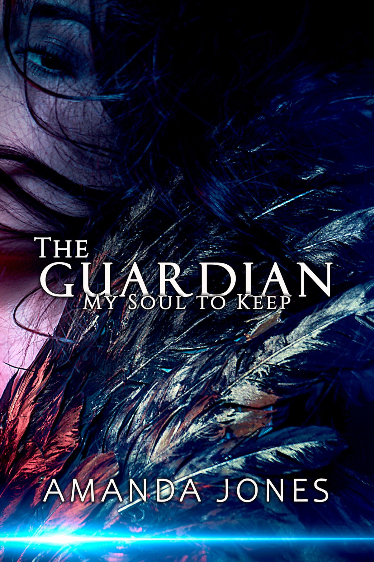 The Guardian My Soul To Keep The Guardian Series Book 1 Jones
