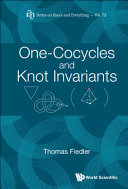 Onecocycles And Knot Invariants Thomas Fiedler