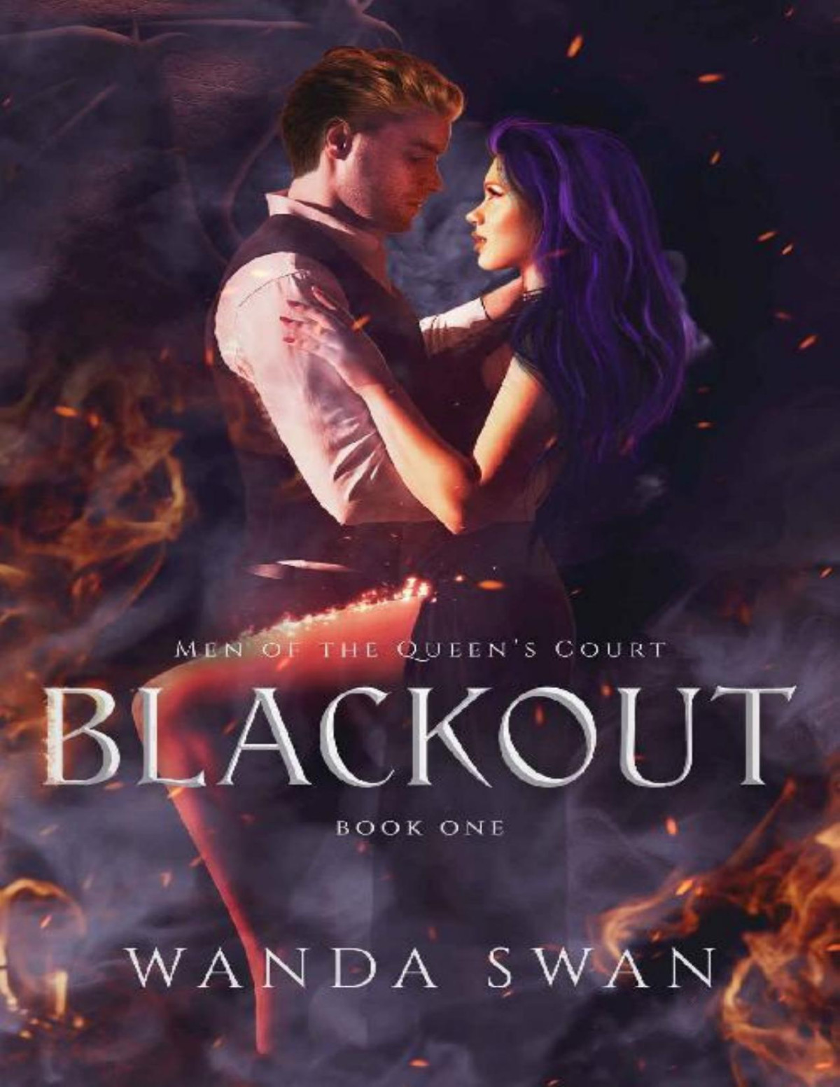 Blackout A New Adult Fantasy Romance Men Of The Queens Court Book 1 Wanda Swan